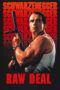 Watch Raw Deal (1986) Streaming
