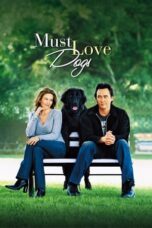 Watch Must Love Dogs (2005) Streaming