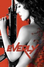 Watch Everly (2014) Streaming