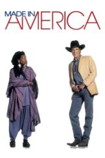 Watch Made in America (1993) Streaming