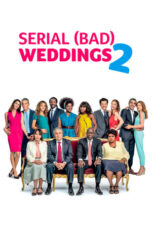 Watch Serial (Bad) Weddings 2 Streaming