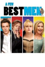 Watch A Few Best Men (2011) Streaming