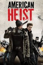 Watch American Heist (2014) Streaming