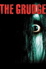 Watch The Grudge (2004) Streaming