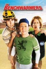 Watch The Benchwarmers (2006) Streaming