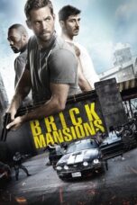 Watch Brick Mansions (2014) Streaming