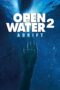 Watch Open Water 2 : Adrift (2006) Streaming