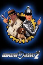 Watch Inspector Gadget 2 (2003) Streaming