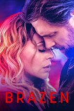Watch Brazen (2022) Streaming