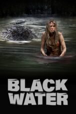 Watch Black Water (2007) Streaming