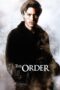 Watch The Order (2003) Streaming