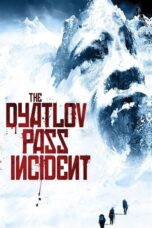 Watch The Dyatlov Pass Incident Streaming
