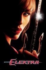 Watch Elektra (2005) Streaming
