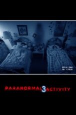 Watch Paranormal Activity 3 Streaming