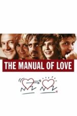 Watch The Manual of Love (2005) Streaming