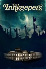 Watch The Innkeepers (2011) Streaming