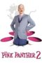 Watch The Pink Panther 2 (2009) Streaming
