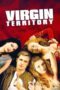 Watch Virgin Territory (2007) Streaming