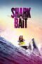 Watch Shark Bait (2022) Streaming