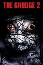 Watch The Grudge 2 (2006) Streaming