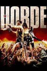 Watch The Horde (2010) Streaming