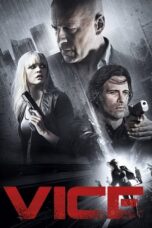Watch Vice (2015) Streaming