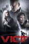 Watch Vice (2015) Streaming