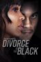 Watch Tyler Perry’s Divorce in the Black Streaming