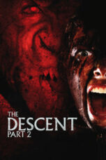 Watch The Descent: Part 2 Streaming