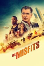 Watch The Misfits (2021) Streaming