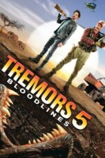 Watch Tremors 5: Bloodlines (2015) Streaming