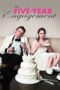 Watch The Five-Year Engagement Streaming