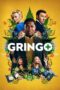 Watch Gringo (2018) Streaming
