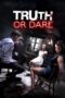 Watch Truth or Dare (2012) Streaming