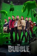Watch The Bubble (2022) Streaming