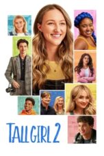 Watch Tall Girl 2 (2022) Streaming