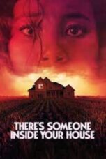 Watch There’s Someone Inside Your House Streaming