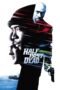 Watch Half Past Dead (2002) Streaming