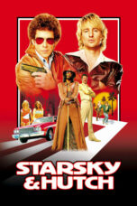Watch Starsky & Hutch (2004) Streaming