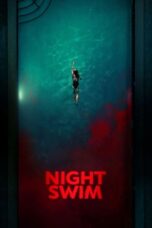 Watch Night Swim (2024) Streaming