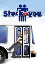 Watch Stuck on You (2003) Streaming