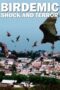 Watch Birdemic: Shock and Terror Streaming