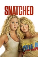 Watch Snatched (2017) Streaming