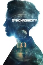 Watch Synchronicity (2015) Streaming