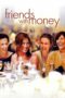 Watch Friends with Money (2006) Streaming