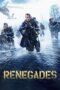 Watch Renegades (2017) Streaming