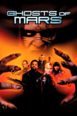 Watch Ghosts of Mars (2001) Streaming
