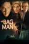 Watch The Bag Man (2014) Streaming