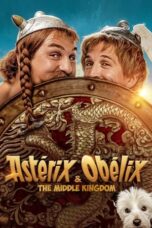 Watch Asterix & Obelix: The Middle Kingdom Streaming