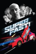 Watch Superfast! (2015) Streaming